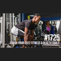 1725: Focus on These 6 Things to Crush Your 2022 Fitness  Health Goals