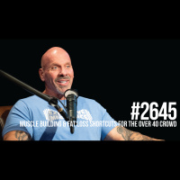 2645: Muscle Building  Fat Loss Shortcuts for the Over 40 Crowd With Stan Efferding