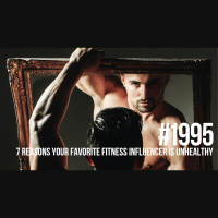 1995: Seven Reasons Your Favorite Fitness Influencer is Unhealthy