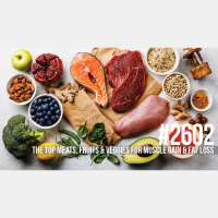 2602: The Top Meats, Fruits  Veggies for Muscle Gain  Fat Loss