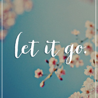 Let it go. 