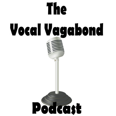 Vocal Vagabond Podcast