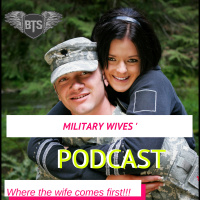 Ep #2: Military Wives and Their