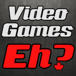Video Games Eh?