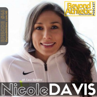 #46 Nicole DAVIS [2x Olympian]: How to Harness Your Competitiveness ( Why You May Need To Pivot)