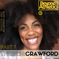 #55 Part 1: Do You Really Believe In Yourself? with Therese Crawford