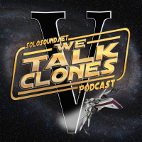 The Clone Wars Season 5 Recap — We Talk Clones #122