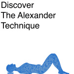 Lesley Edwards Discover The Alexander Technique