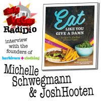 Eat Like You Give a Damn: Michelle  Josh of Herbivore Clothing