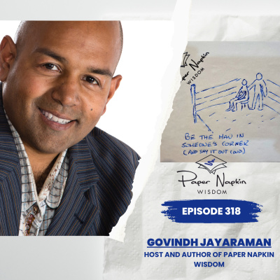 Paper Napkin Wisdom - Podcast And Blog For Entrepreneurs, Leaders And Difference-makers