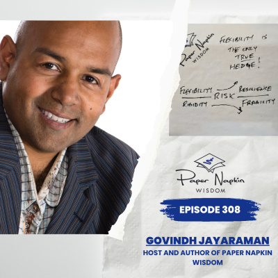 Paper Napkin Wisdom - Podcast And Blog For Entrepreneurs, Leaders And Difference-makers