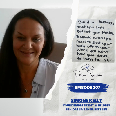 Paper Napkin Wisdom - Podcast And Blog For Entrepreneurs, Leaders And Difference-makers