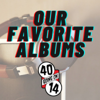 Our Favorite Albums