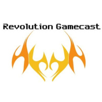 Revolution Gamecast Ep.2