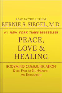 Peace, Love and Healing