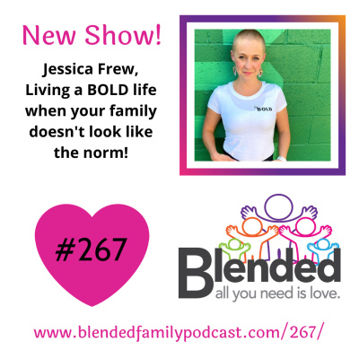 Blended Family Podcast