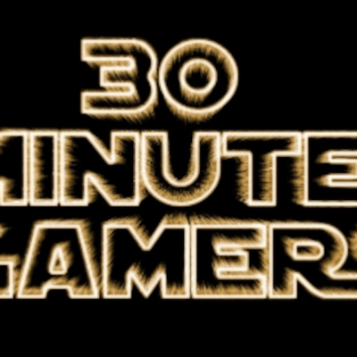 30 Minute Gamers