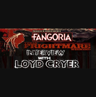 Loyd Cryer (From Texas Frightmare Weekend) Interview