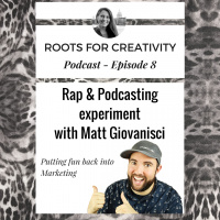 #8 - Matt Giovanisci: Being creative with Marketing