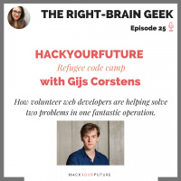#25 - HACK YOUR FUTURE, Refugee code school, with Gijs Corstens