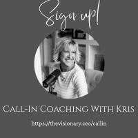 Call-in Coaching w/Kris Request