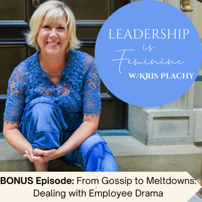 Tools For Every Day Leaders  Managers With Leadership Coach Kris Plachy