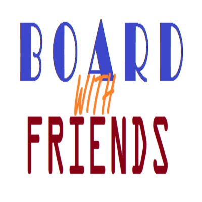 Boardwithfriends