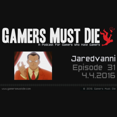Gamers Must Die