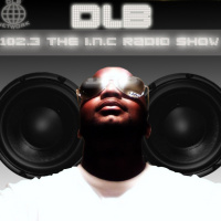 DLB-Network Presents: 102.3 The INC Vol. 3