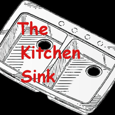 Thekitchensinks Podcast