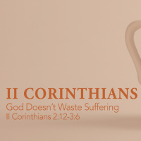 God Doesnt Waste Suffering (2nd Service)