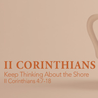 Keep Thinking About the Shore (2nd Service)