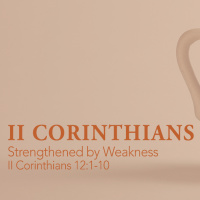 Strengthened by Weakness (1st Service)