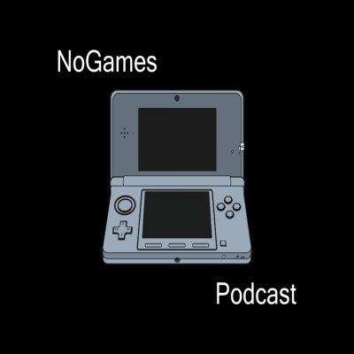 Nogames Podcast