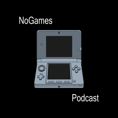 Nogames Podcast