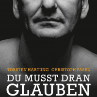 Thorsten Hartung - Du musst dran glauben