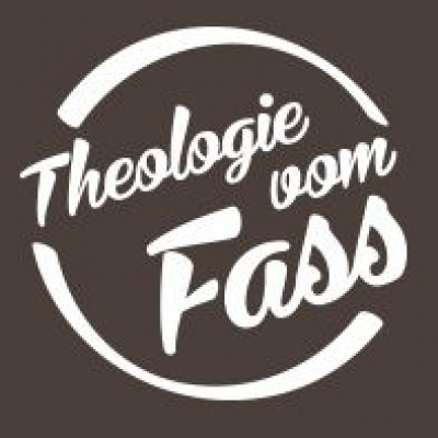 Theologie Vom Fass