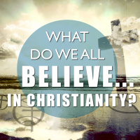 What Do We All Believe In Christianity | The Alliance  Southview