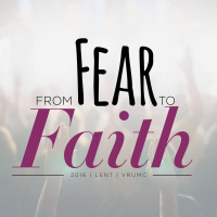From Fear to Faith - The Fear Factor