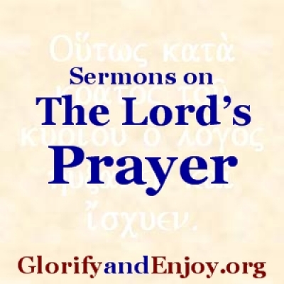 Sermons On The Lords Prayer - Greg Cook