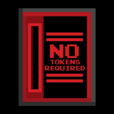 No Tokens Required