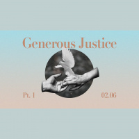 Generous Justice -Part One- Pastor Victor Salazar