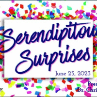 Serendipitous Surprises