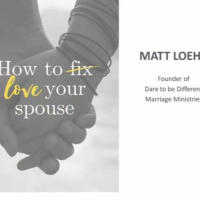 How to Fix Love Your Spouse