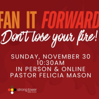 Fan it Forward: Dont Lose Your Fire!