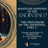 The Procedure of the Anointing Part 1
