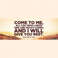 When You Are Laboring and Heavy Burdened