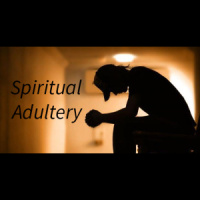 Spiritual Adultery