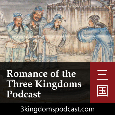 Romance Of The Three Kingdoms Podcast