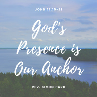 God’s Presence is Our Anchor